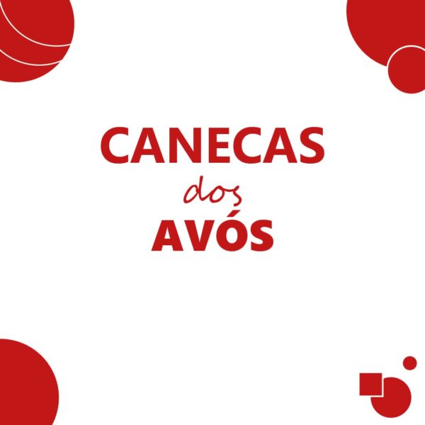 Canecas Avós