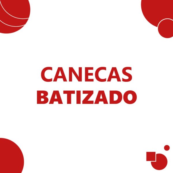 Caneca Batizado